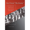 Our Friend "the Enemy]elite Education in Britain and Germany Before World War I]stanford University Press]bb]b409]12/20/2007]his000000]14]67.50]90.00] - Hardcover