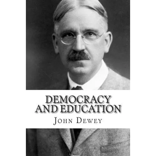 Democracy and Education - Paperback