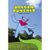 Dragon Puncher - Hardcover
