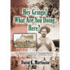 Hey Gringo! What Are You Doing Here? - Paperback