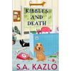 Kibbles and Death - Paperback