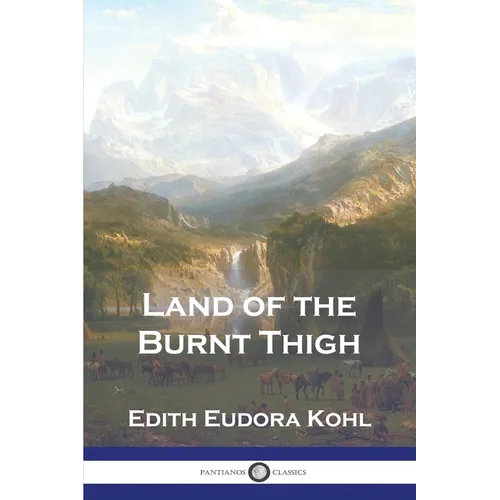 Land of the Burnt Thigh - Paperback