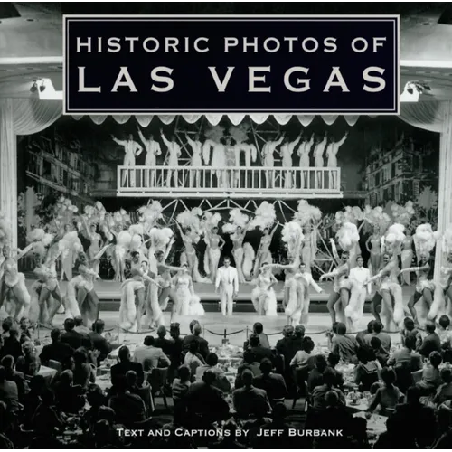 Historic Photos of Las Vegas - Hardcover