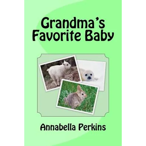 Grandma's Favorite Baby - Paperback
