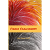 Fierce Forgiveness: Finding Freedom and Identity Though God's Fierce Forgiveness - Paperback