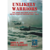 Unlikely Warriors: The Army Security Agency's Secret War in Vietnam 1961-1973d - Hardcover
