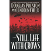 Still Life with Crows - Hardcover