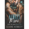 Always Mine: A Love in Eden Novel - Paperback