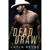 Dead Draw: A Perfect Play Novel - Paperback
