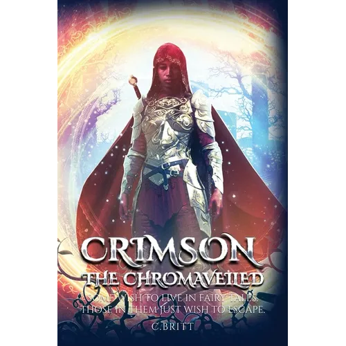 Crimson the Chromaveiled - Paperback