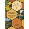 Top-Bar Beekeeping: Organic Practices for Honeybee Health - Paperback
