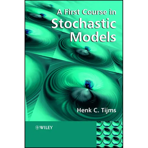 A First Course in Stochastic Models - Hardcover