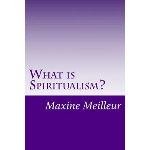 What is Spiritualism? - Paperback