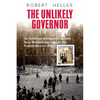 The Unlikely Governor - Paperback