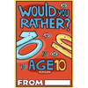 Would You Rather Age 10 Version - Paperback
