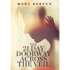 The 21 Day Doorway Across The Veil - Hardcover