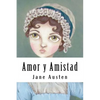 Amor y Amistad (Spanish Edition) - Paperback
