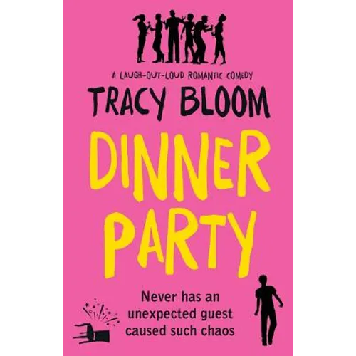 Dinner Party: A laugh-out-loud romantic comedy - Paperback