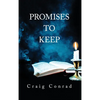 Promises to Keep - Hardcover