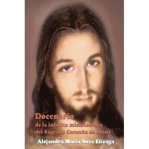 Docenario de la infinita misericordia del Sagrado Corazón de Jesús - Paperback