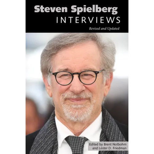 Steven Spielberg: Interviews, Revised and Updated - Paperback