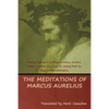 The Meditations of Marcus Aurelius - Paperback