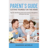Parent's Guide: Cutting Yourself on the Inside - Paperback