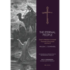 The Eternal People: God In Relation to Israel: The Israel of the Tanakh and the NT - Hardcover
