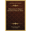 Heptameron Or Magical Elements of Peter de Abano - Hardcover