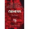 Genesis the Future - Paperback