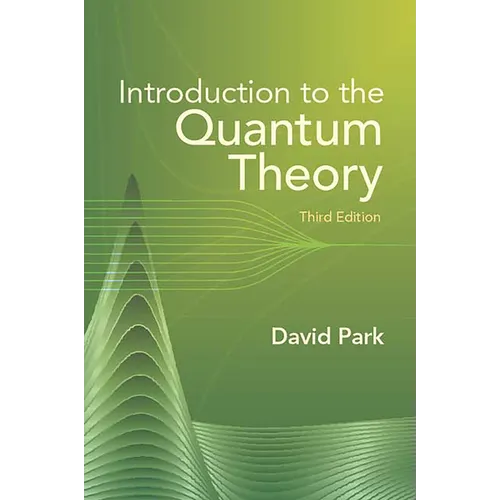 Introduction to the Quantum Theory: Third Edition - Paperback