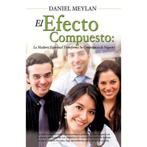 El Efecto Compuesto - Paperback