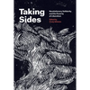 Taking Sides: Revolutionary Solidarity and the Poverty of Liberalism - Paperback