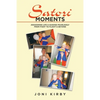 Satori Moments: Awakening Life & Guiding Fearlessly from Fight to Flight & Beyond - Paperback