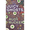 Juicy Ghosts - Hardcover
