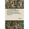 Cats in Photography - A Compilation of Historical Feline Images Capturing Their Beautiful and Amusing Characters - Paperback