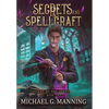 Secrets and Spellcraft - Hardcover
