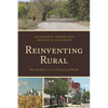 Reinventing Rural: New Realities in an Urbanizing World - Paperback