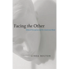 Facing the Other: Ethical Disruption and the American Mind - Paperback