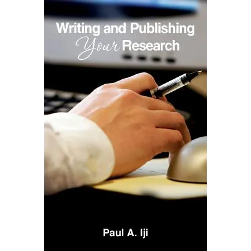 Writing and publishing your research - Paperback