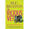 Agatha Raisin and the Vicious Vet - Paperback