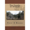 The Ghosts of Spokane: 1896 - Paperback
