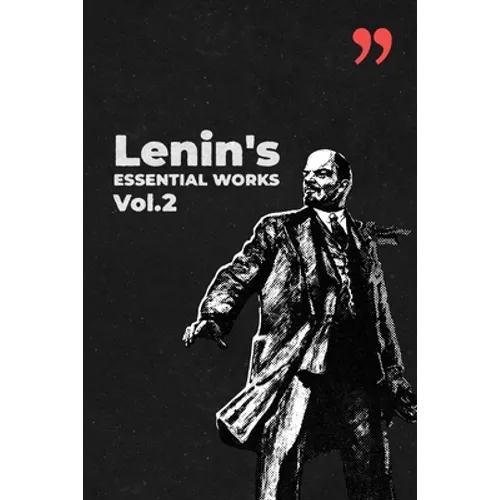 Lenin's Essential Works Vol.2 - Paperback