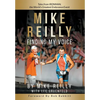 MIKE REILLY Finding My Voice: Tales From IRONMAN, the World's Greatest Endurance Event - Hardcover