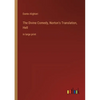 The Divine Comedy, Norton's Translation, Hell: in large print - Paperback