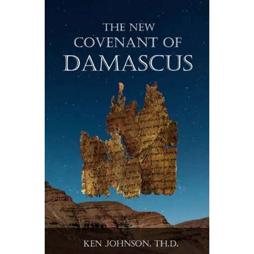 The New Covenant of Damascus - Paperback