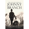 The Life and Times of Johnny Branch - Paperback