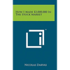 How I Made $2,000,000 In The Stock Market - Hardcover