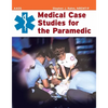 Medical Case Studies for the Paramedic: . - Paperback