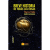 Breve historia de todas las cosas - Paperback